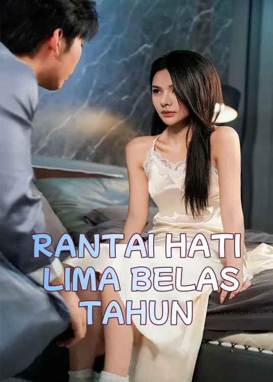 RANTAI HATI LIMA BELAS TAHUN